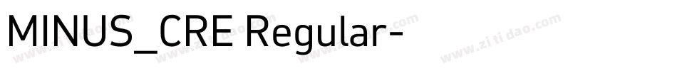 MINUS_CRE Regular字体转换